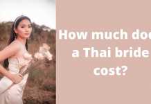 Detailed Guide On How Much Does A Thai Bride Cost
