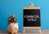 4 Ways to Achieve Your Financial Goals financial goals