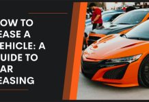 How to Lease a Vehicle