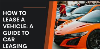 How to Lease a Vehicle