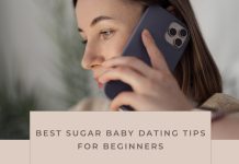 Best Sugar Baby Dating Tips for Beginners & How to Stay Safe While Sugar Daddy Dating