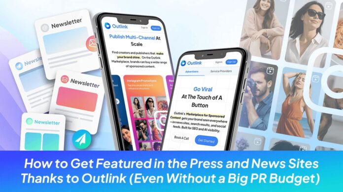 How to Get Featured in the Press with Outlink